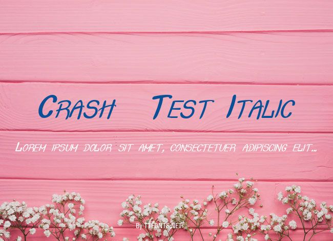 Crash  Test Italic example